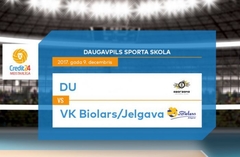 Video tiešraide: «Daugavpils Universitāte» - «Biolars»/«Jelgava»