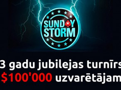 Sunday Storm: 3 gadu jubilejas turnīra balvu fonds $1 miljons