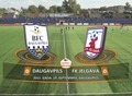 Tiešraide: Sestdien 16:00 SMScredit.lv Virslīga: BFC Daugavpils - FK Jelgava