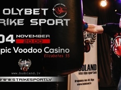 4. novembrī "Olympic Voodoo Casino" notiks Strike sport sacensības