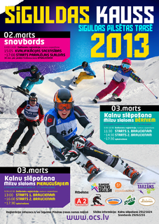 Pilsētas trasē norisināsies slēpošanas un snovborda sacensības Siguldas kauss 2013